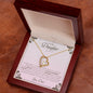 My Daughter| Always Remember - Forever Love Necklace
