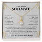 My Beautiful Soulmate| Today, Tomorrow, Forever - Alluring Beauty Necklace