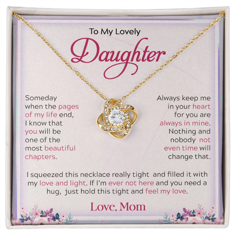 My Lovely Daughter| My Love & Light - Love Knot Necklace
