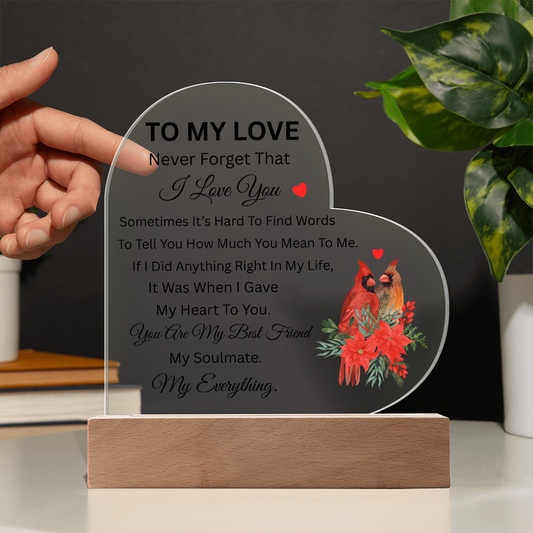 TO MY LOVE | Acrylic Heart Plaque